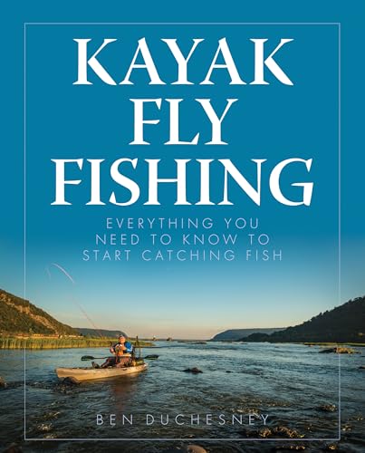 Everything You Need for Kayak Fishing